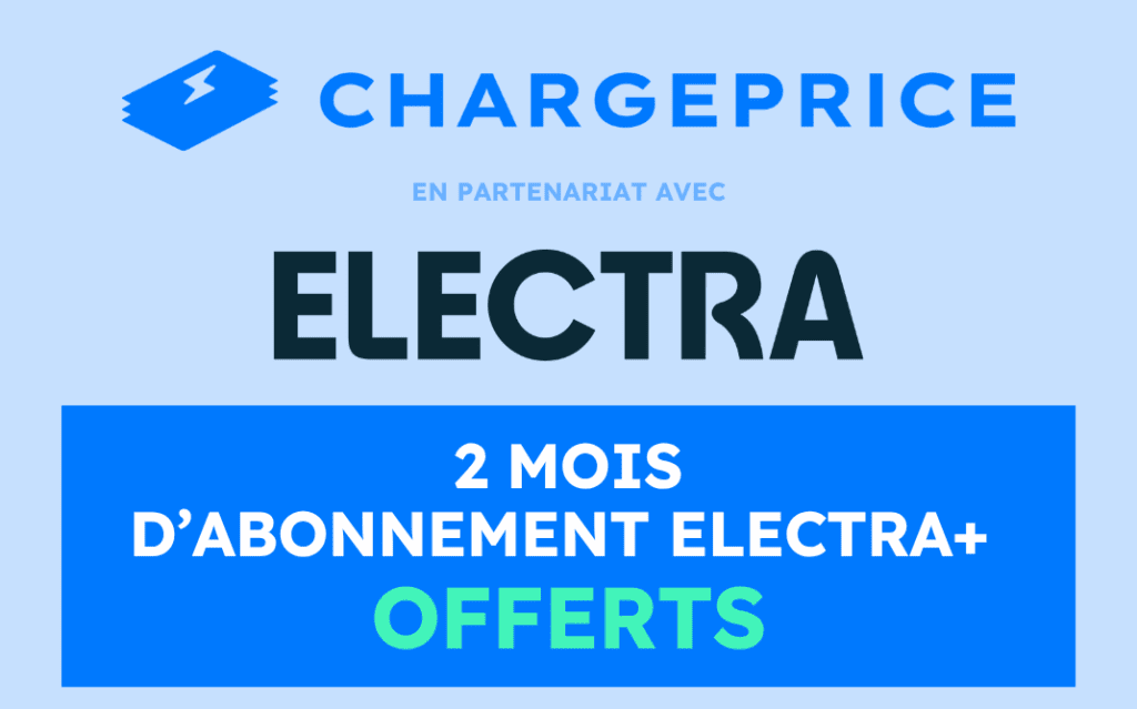 Electra offre 2 mois d’abonnement aux utilisateurs de Chargeprice